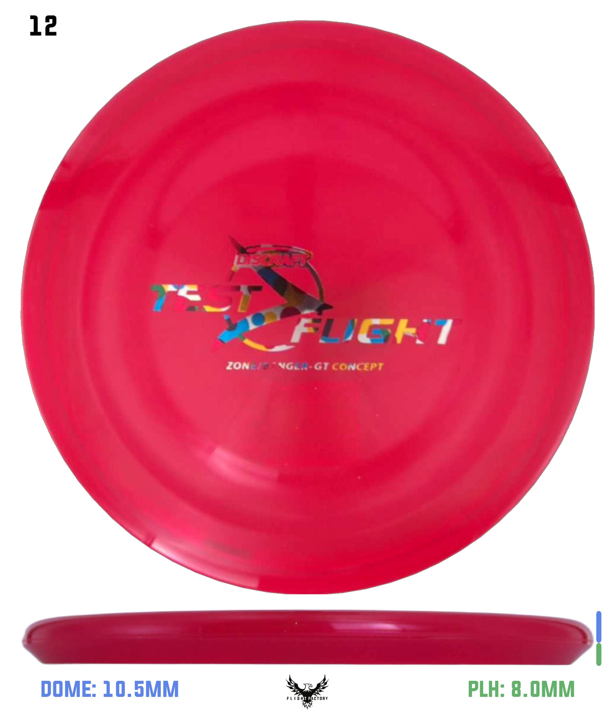 Discraft Z Zone GT (Banger Top) - Test Flight