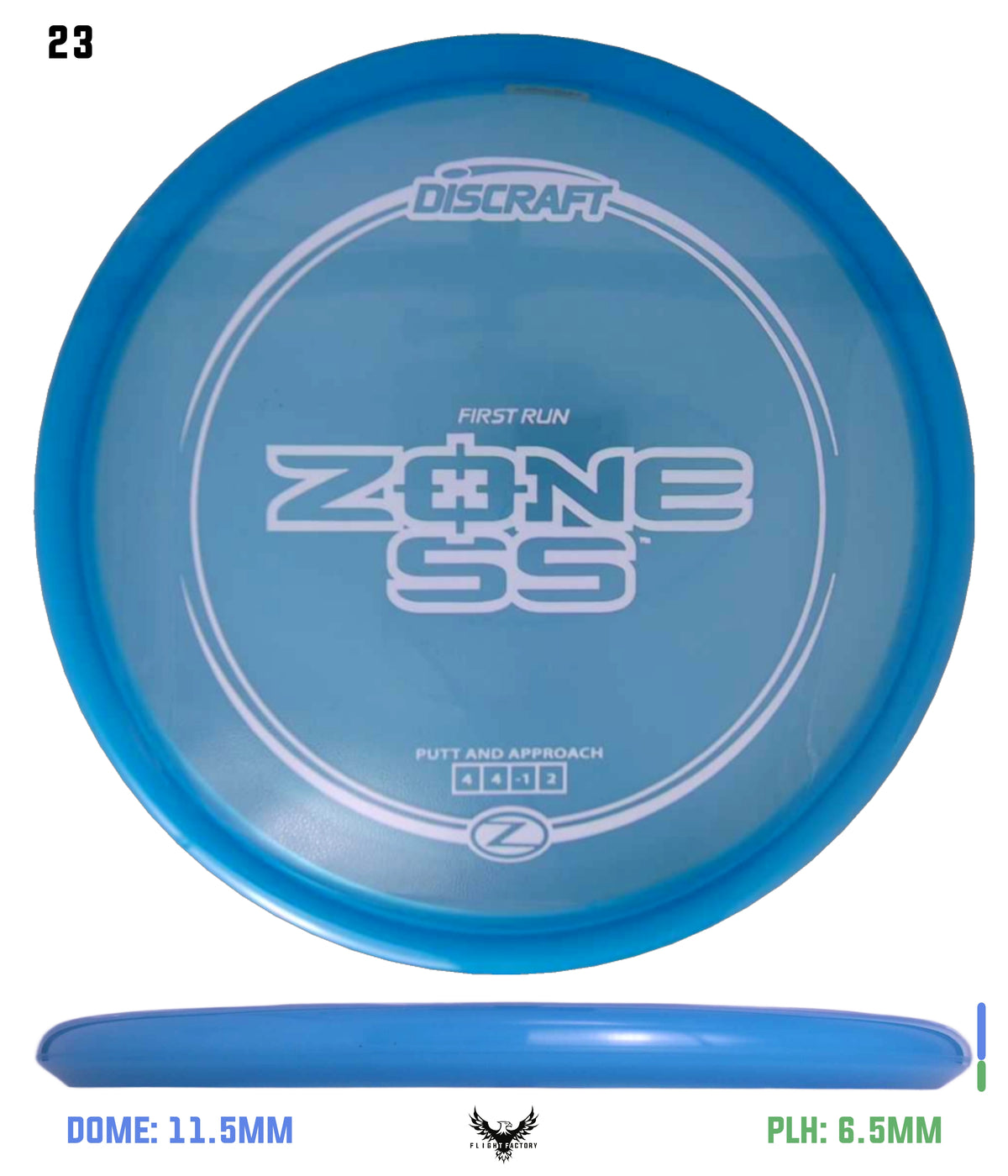 Discraft First Run Z Zone SS