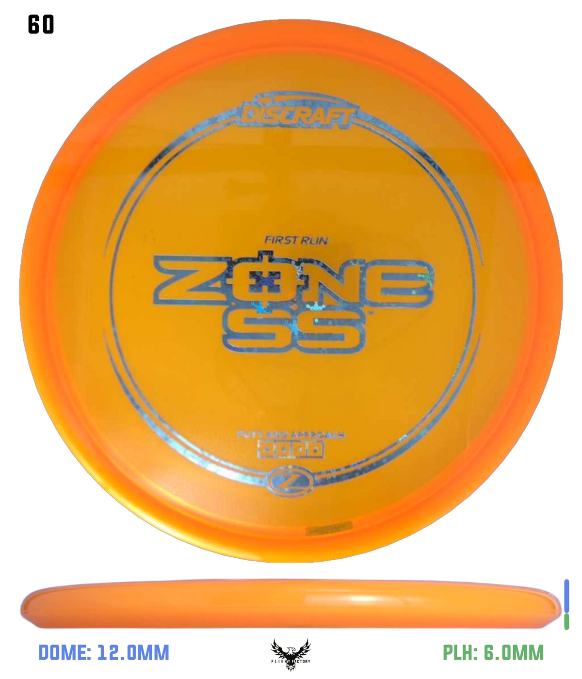 Discraft First Run Z Zone SS