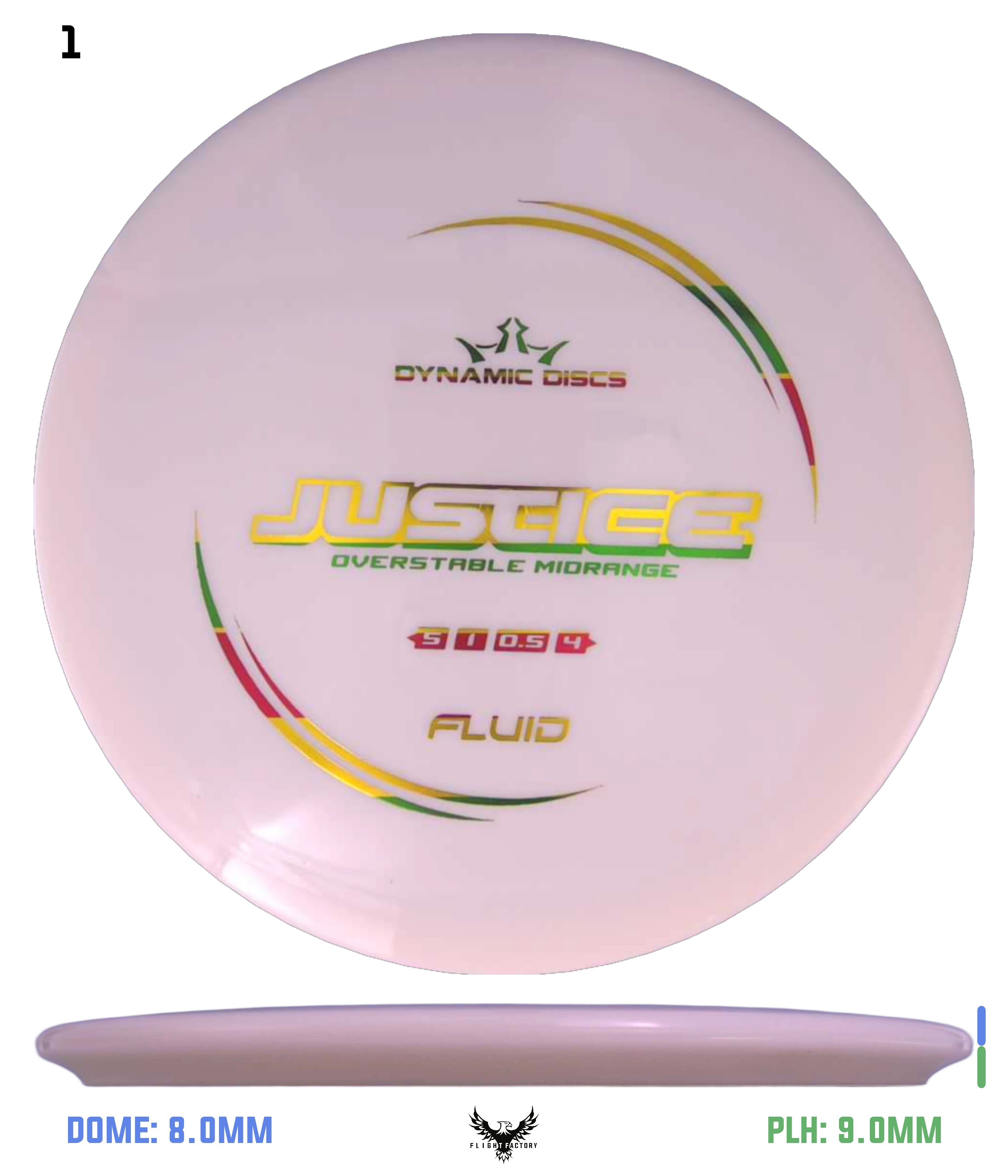 Dynamic Discs Fluid Justice - Flight Factory Discs