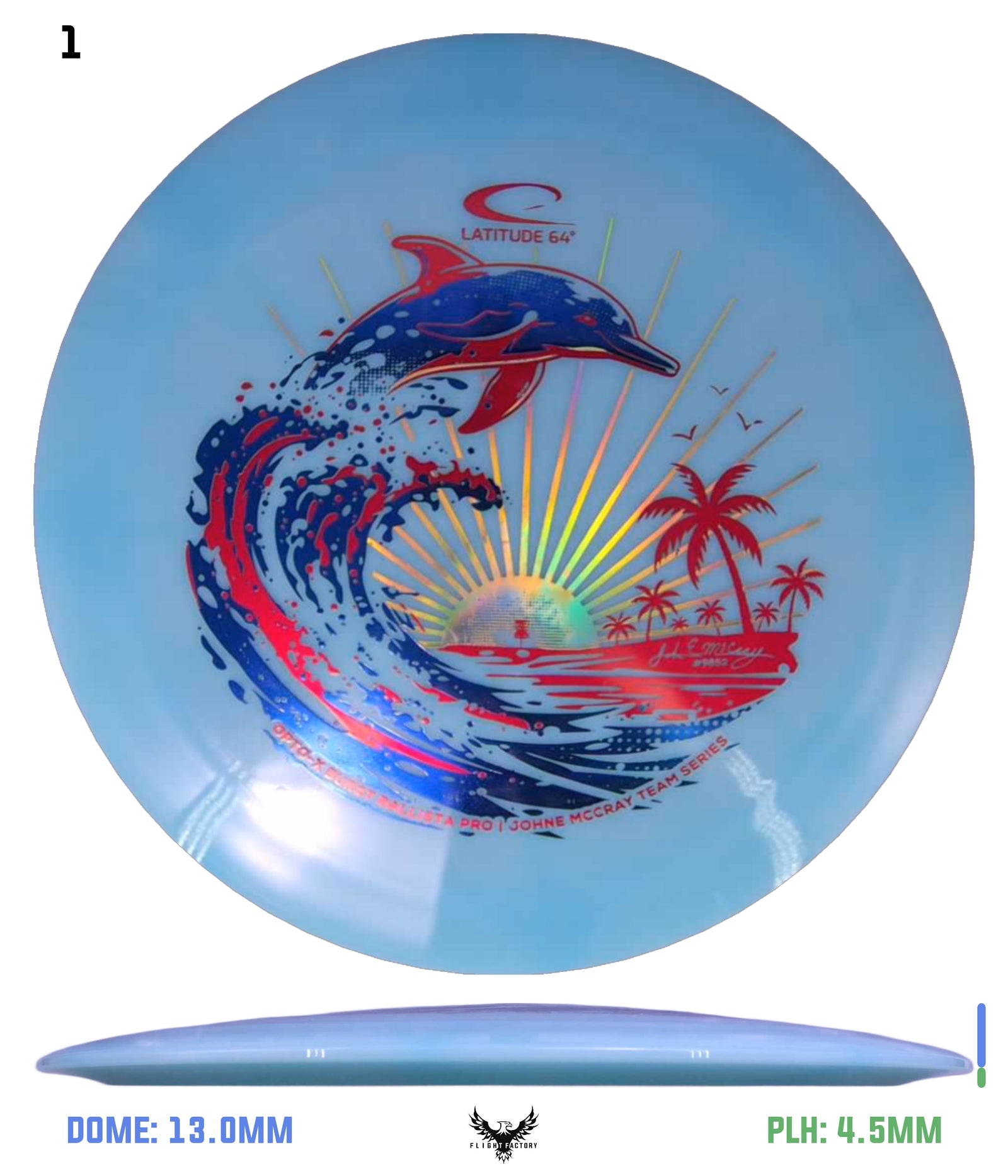 Latitude 64 Opto-X Burst Ballista Pro - JohnE McCray Team Series 2026
