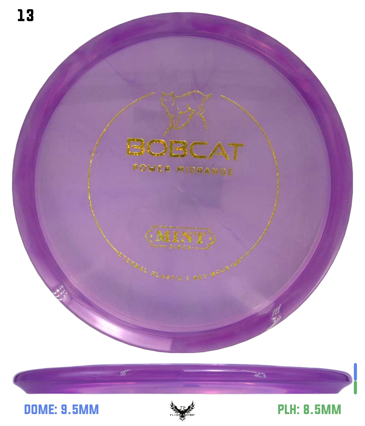 Mint Discs Eternal Bobcat
