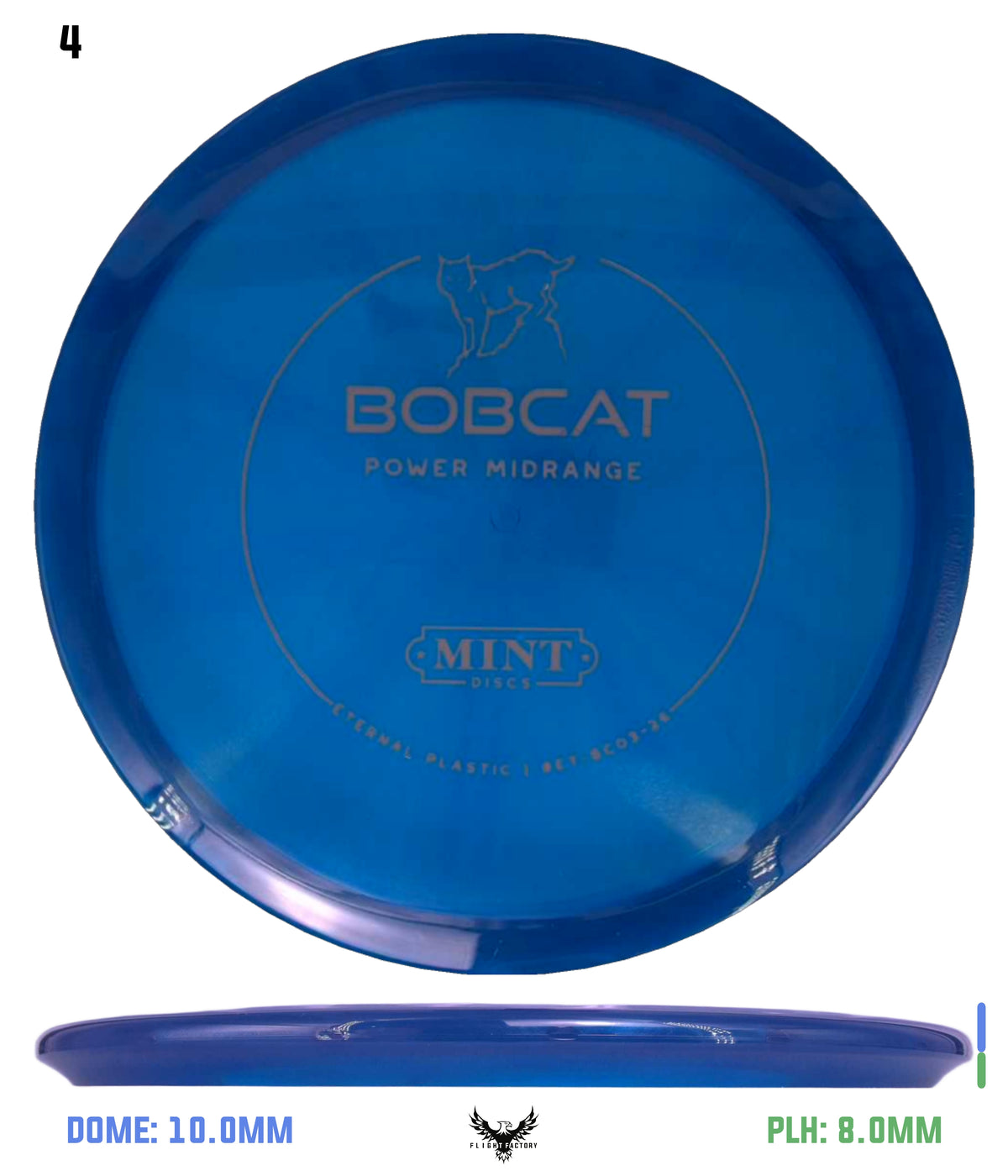 Mint Discs Eternal Bobcat