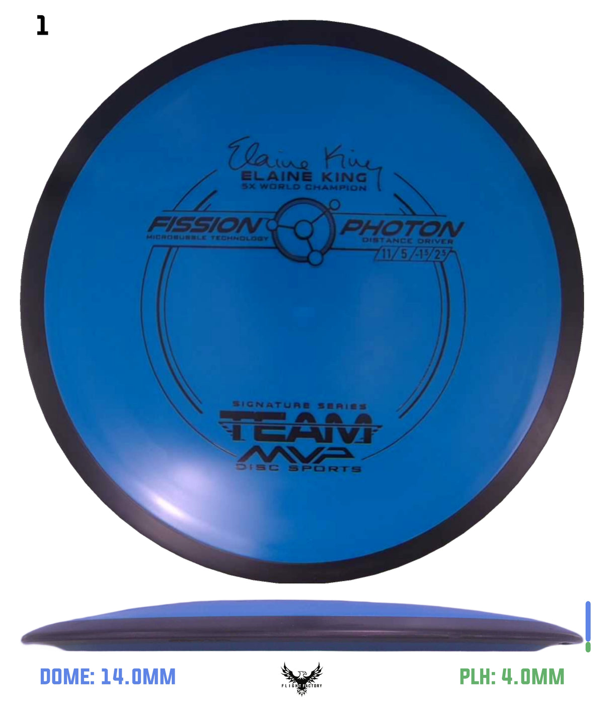MVP Fission Photon - Elaine King Signature Series