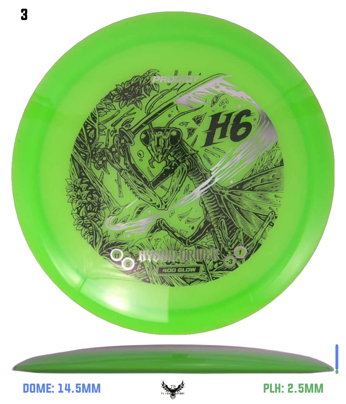 Prodigy 400 Glow H6 - Slasher Mantis