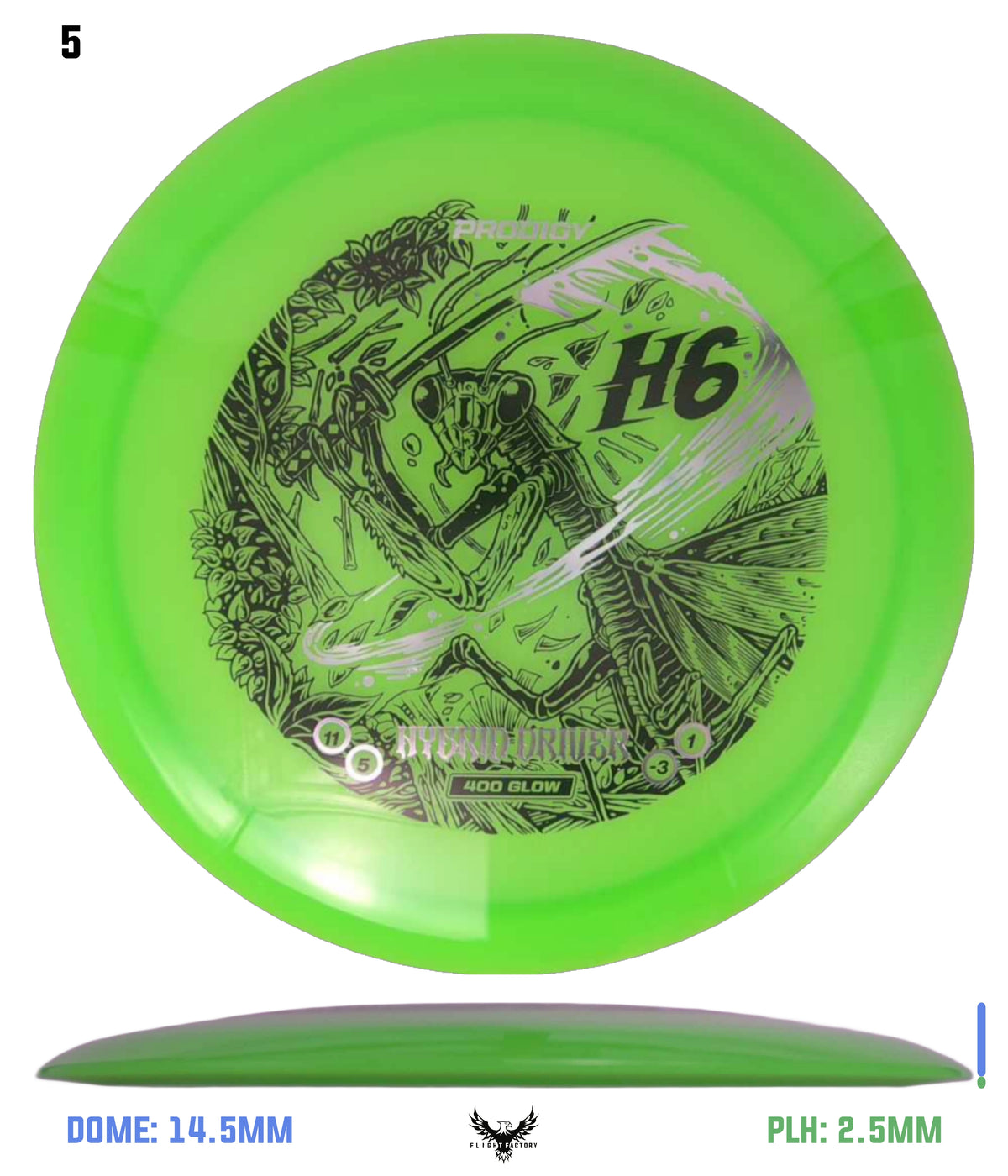 Prodigy 400 Glow H6 - Slasher Mantis