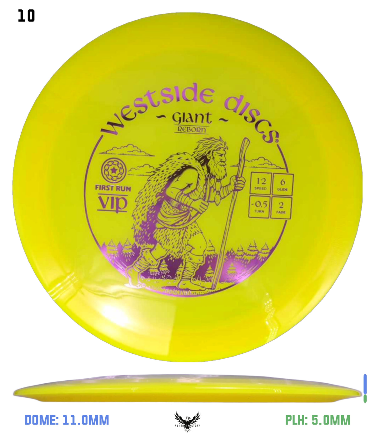 Westside Discs First Run VIP Giant Reborn