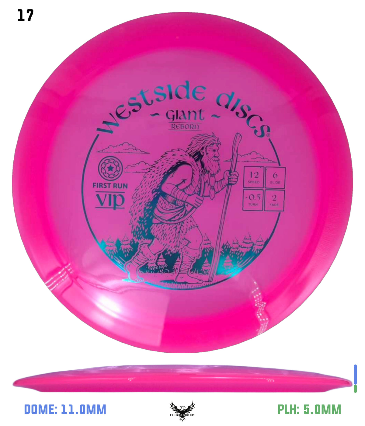 Westside Discs First Run VIP Giant Reborn