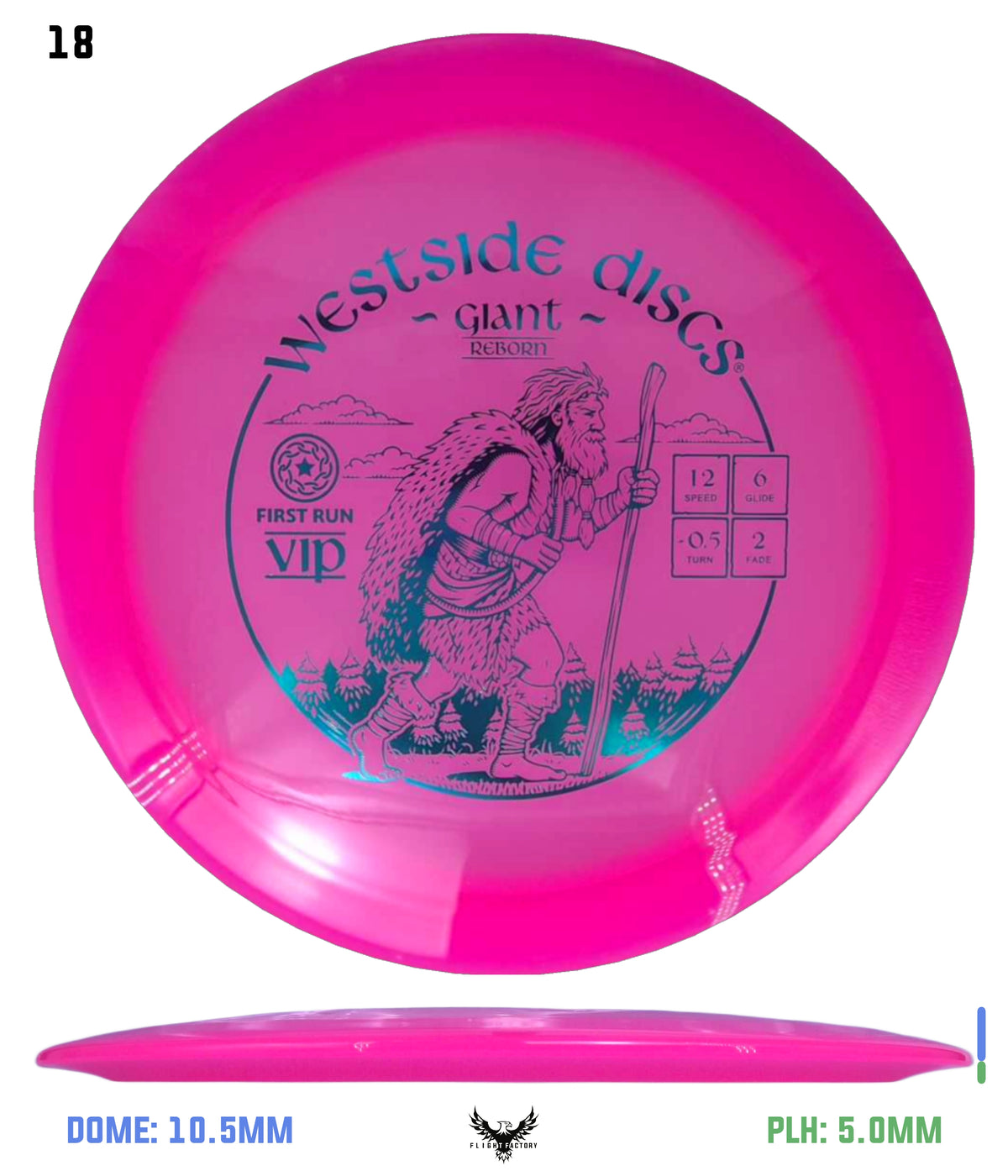Westside Discs First Run VIP Giant Reborn