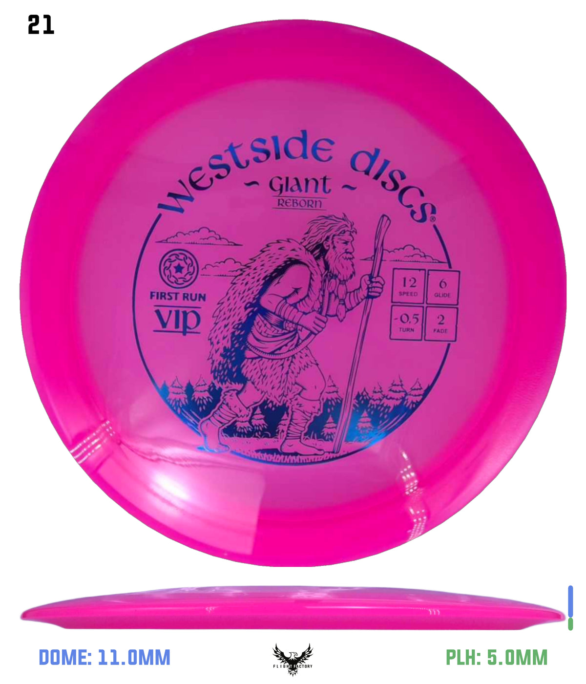 Westside Discs First Run VIP Giant Reborn