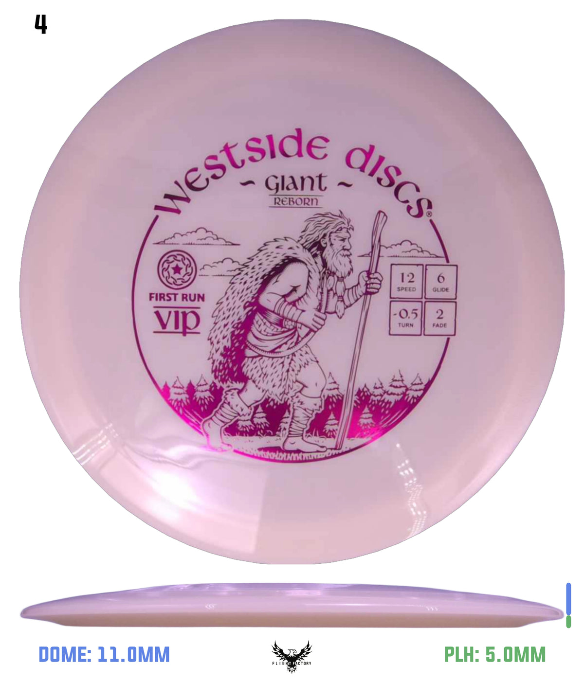Westside Discs First Run VIP Giant Reborn