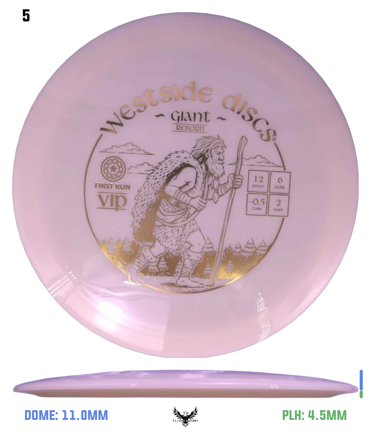Westside Discs First Run VIP Giant Reborn