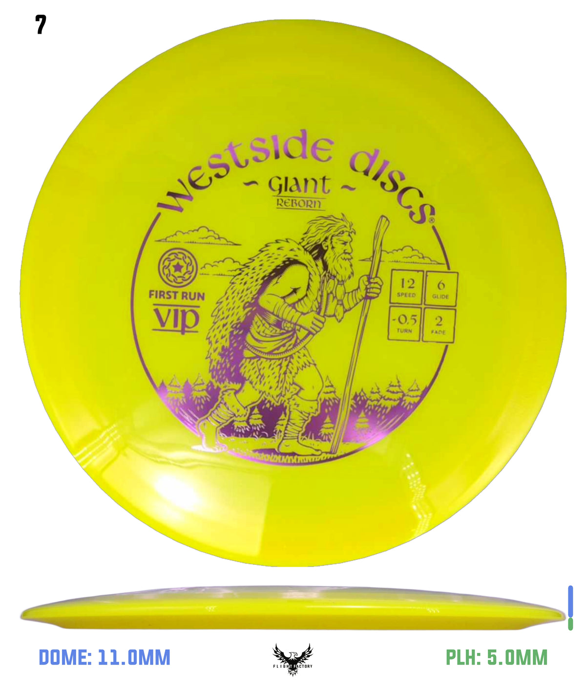 Westside Discs First Run VIP Giant Reborn