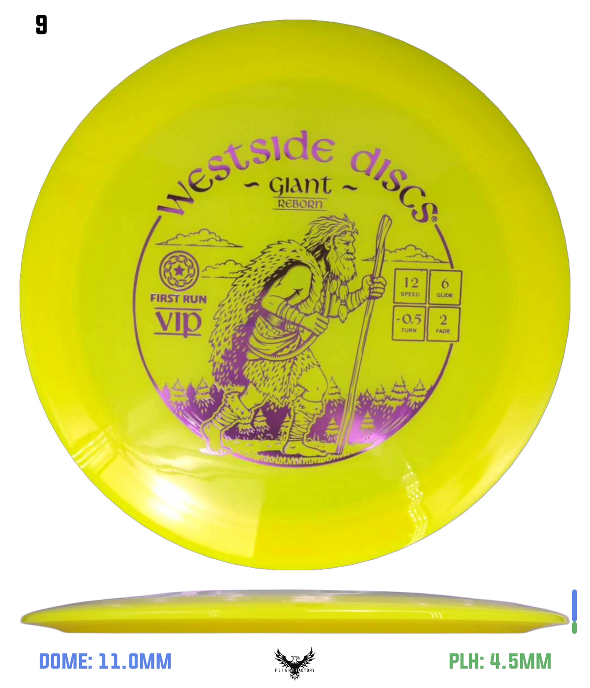 Westside Discs First Run VIP Giant Reborn