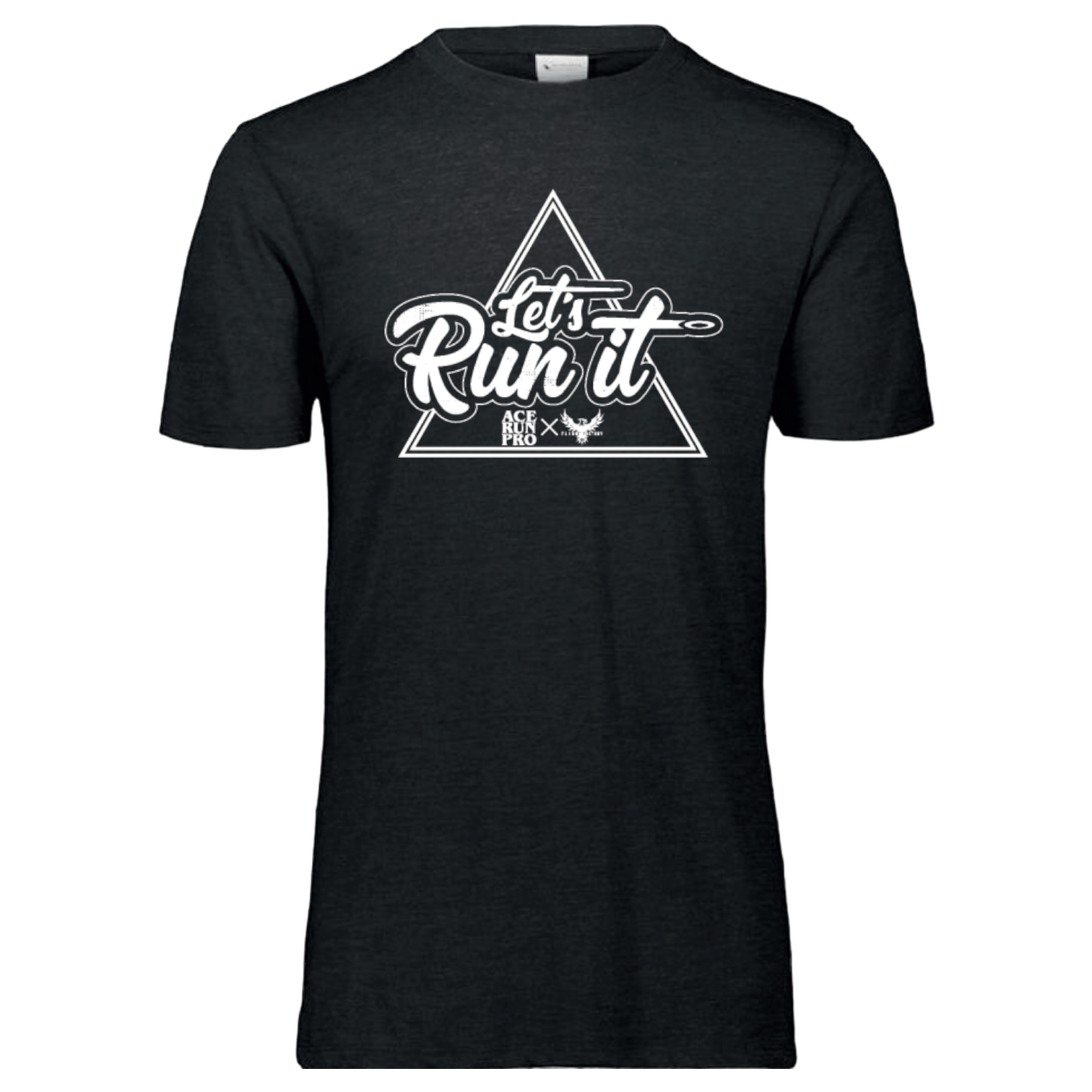 Ace Run Pro Tri-Blend T-Shirt - "Let's Run It"